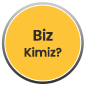 Biz Kimiz?